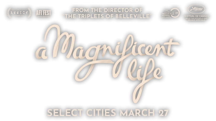 A Magnificent Life